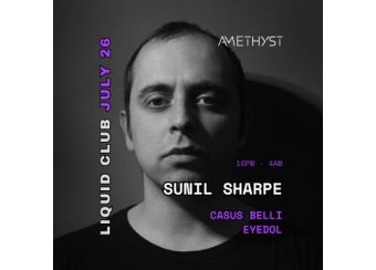 Amethyst - Sunil Sharpe - Liquid Club in Malta, Music Malta, 26.07.2024 - 26.07.2024