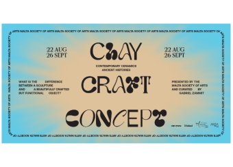 CLAY / CRAFT / CONCEPT – Ceramics Exhibition by Malta Society of Arts in Malta, Arts/Culture Malta, 22.08.2024 - 26.09.2024