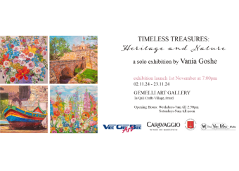 TIMELESS TREASURES: Heritage and Nature in Malta, Arts/Culture Malta,  1.11.2024 -  1.11.2024